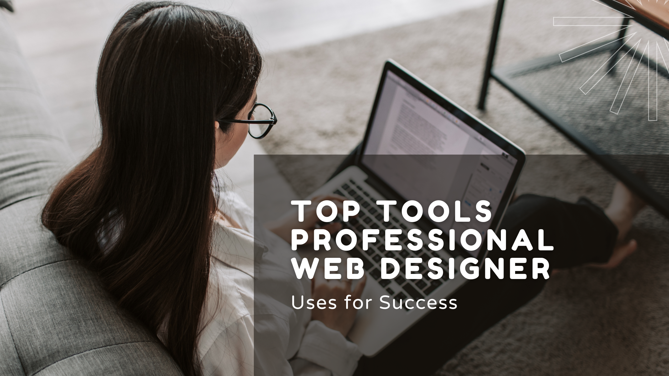 Top Tools Every Professional Web Designer Uses for Success